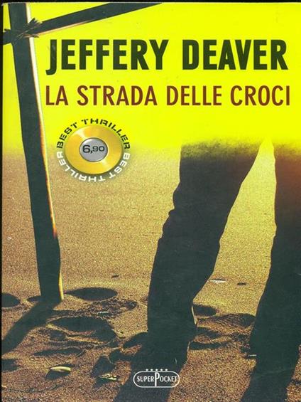 La strada delle croci - Jeffery Deaver - copertina