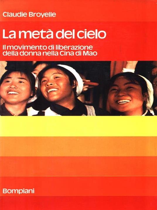 La metà del cielo - Claudie Broyelle - copertina