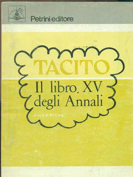 Il libro XV degli Annali - P. Cornelio Tacito - copertina