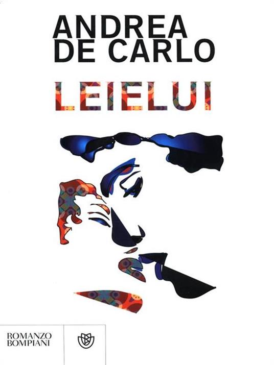 Leielui - Andrea De Carlo - copertina