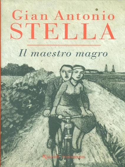 Il maestro magro - Gian Antonio Stella - copertina