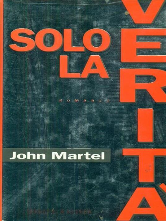 Solo la verità - John Martel - copertina