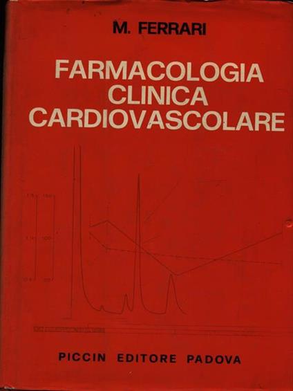 Farmacologia clinica cardiovascolare - Mariano Ferrari - copertina