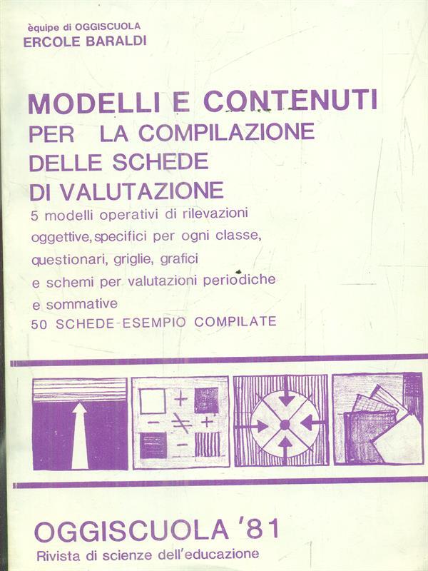 Modelli e contenuti per la compilazione delle schede di valutazione