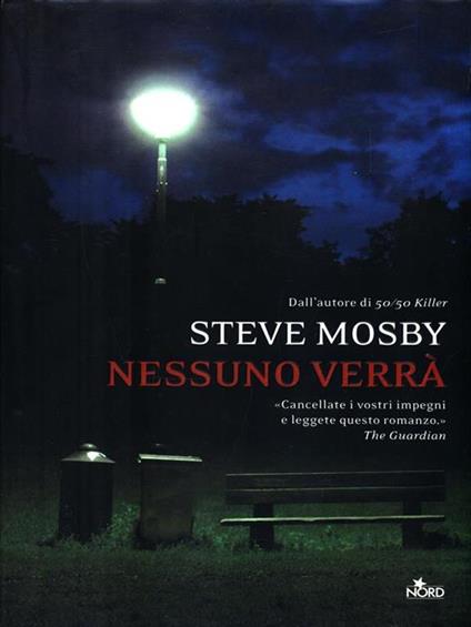 Nessuno verrà - Steve Mosby - copertina