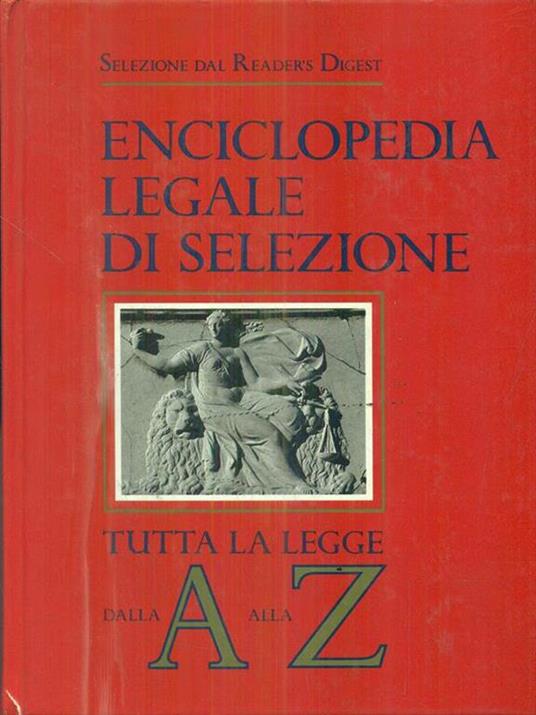 Enciclopedia Legale di Selezione. Tutta la legge dalla A alla Z - copertina