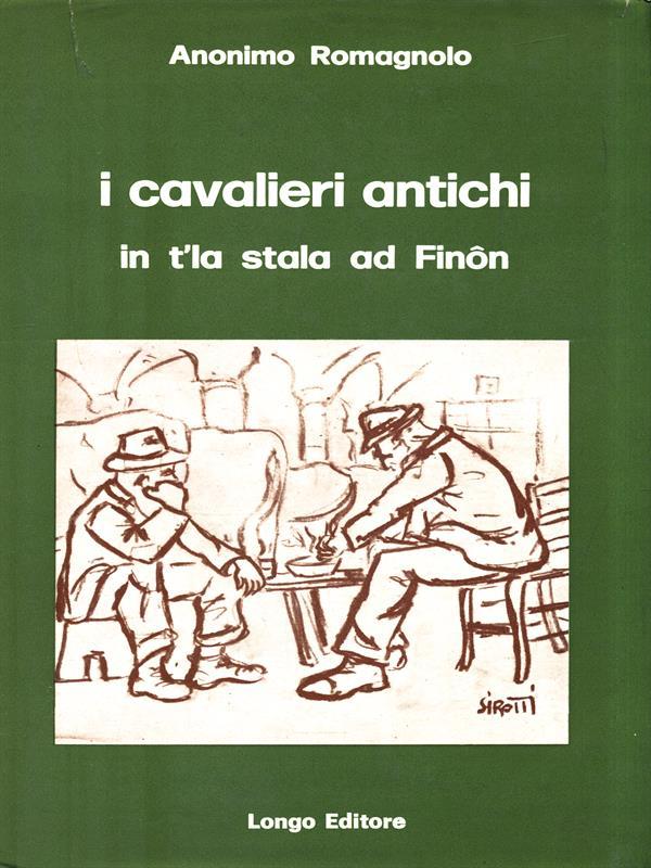 I cavalieri antichi in t'la scala ad Finon