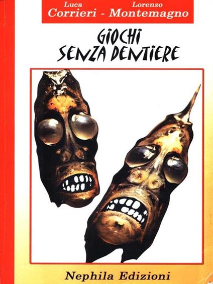 Giochi senza dentiere - Luca Corrieri - copertina