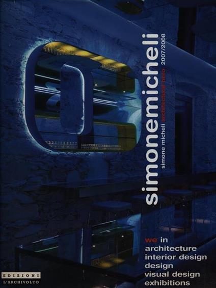 Simone Micheli architectural hero 2007/2008 - copertina