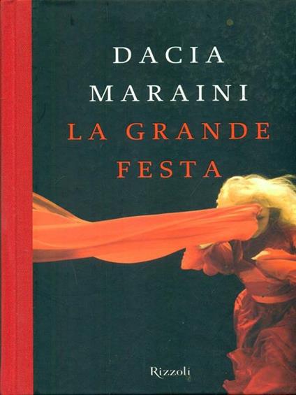 La grande festa - Dacia Maraini - copertina