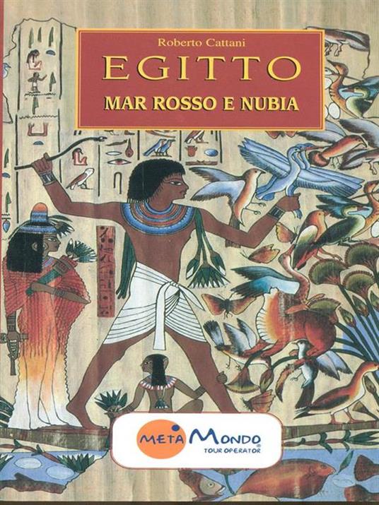 Egitto. Mar Rosso e Nubia - Roberto Cattani - copertina