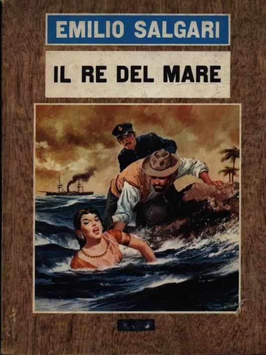 Il re del mare - Emilio Salgari - copertina