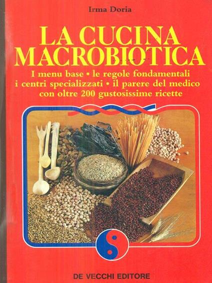La cucina macrobiotica - Irma Doria - copertina