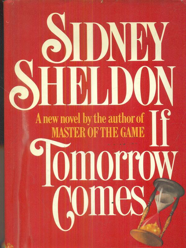 If tomorrow comes