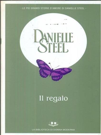 Il regalo - Danielle Steel - copertina