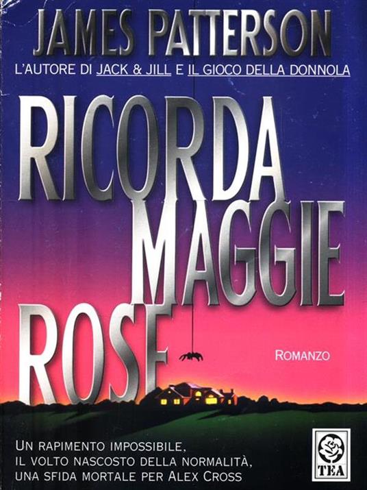 Ricorda Maggie Rose - James Patterson - copertina