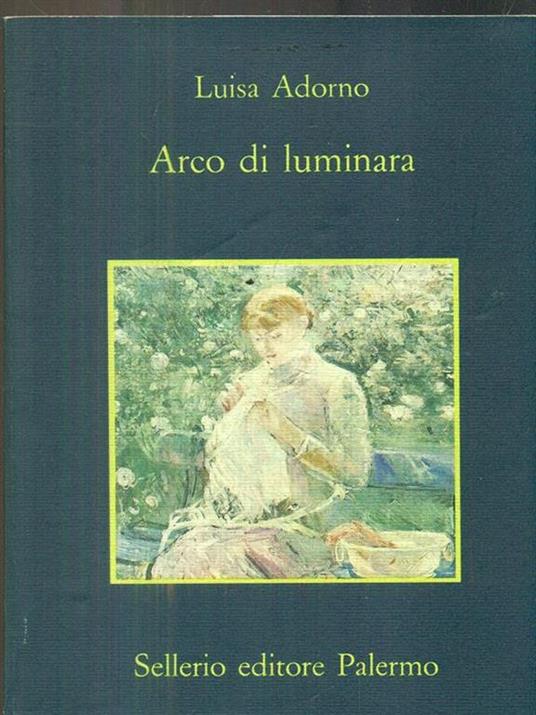 Arco di luminara - Luisa Adorno - copertina
