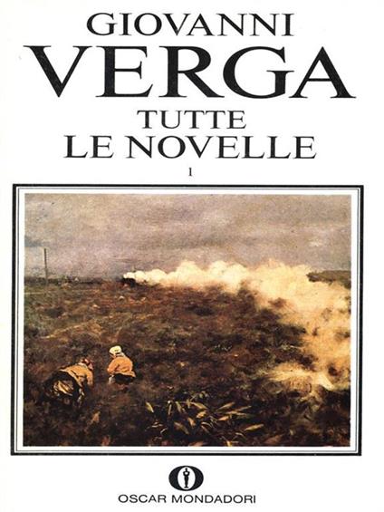 Tutte le novelle. Volume 1 - Giovanni Verga - copertina