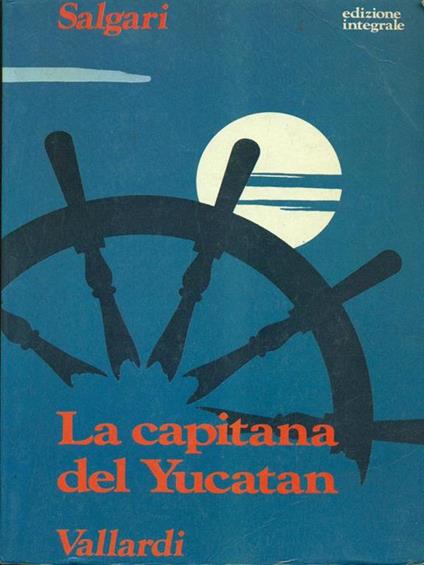 La capitana del Yucatan - Emilio Salgari - copertina