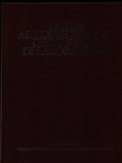 Guida al corretto uso degli esami di laboratorio - copertina