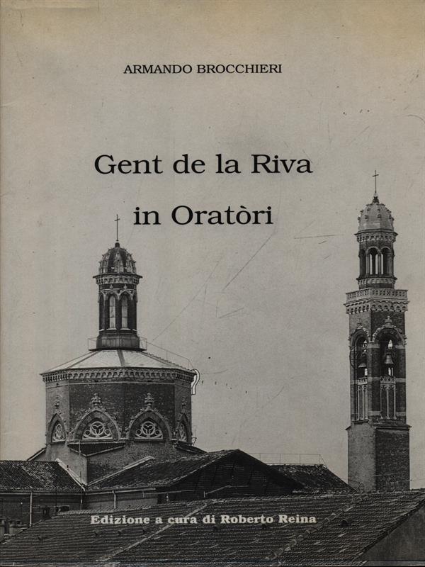 Gent de la Riva in Oratori