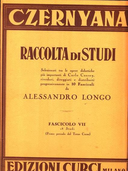 Czernyana. Raccolta di studi. Fascicolo VII 18 Studi - Alessandro Longo - copertina