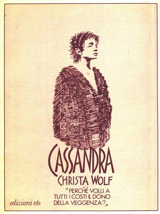 Cassandra - Christa Wolf - copertina