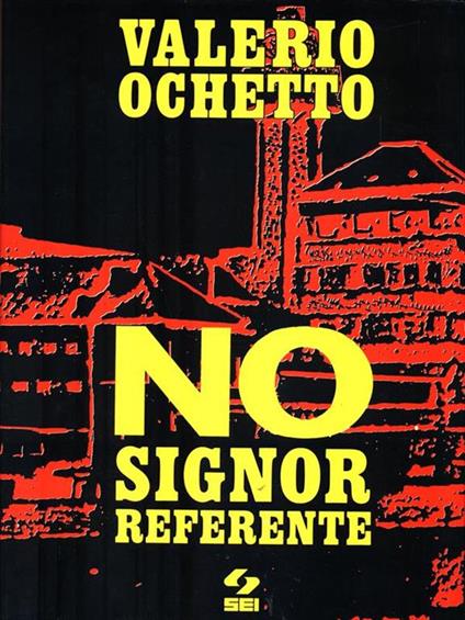 No signor referente - Valerio Ochetto - copertina