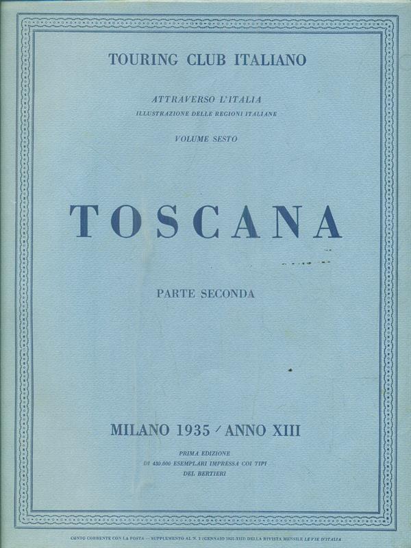 Toscana. Parte seconda