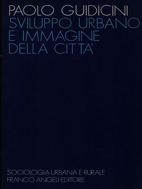 Sviluppo urbano e immagine della città