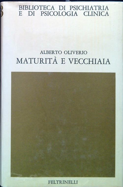 Maturità e vecchiaia