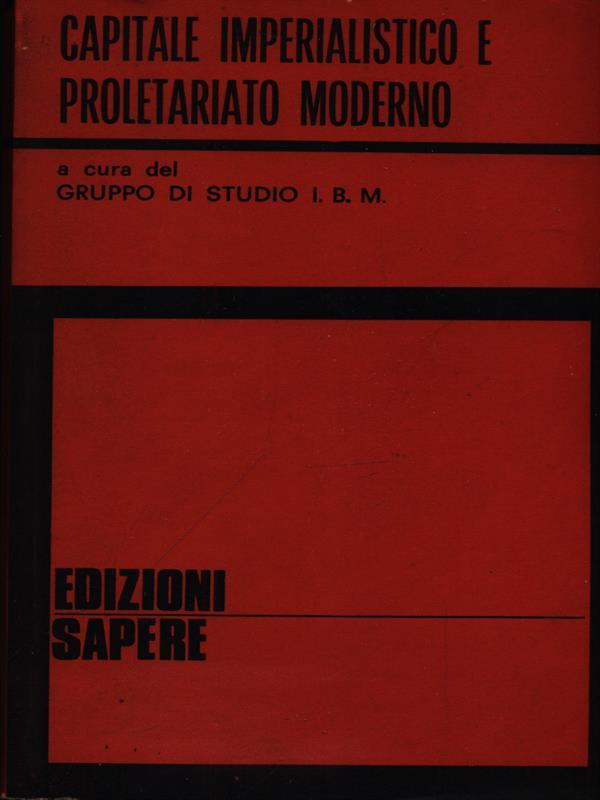 Capitale imperialistico e proletariato moderno