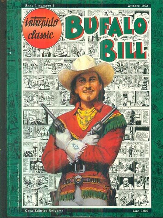 Intrepido Classic. Bufalo Bill. Anno I Numero I - copertina