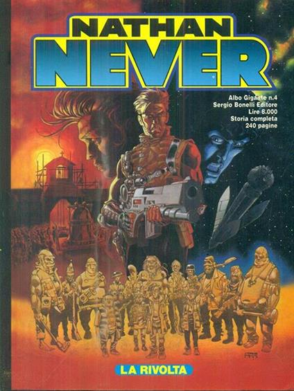 Nathan Never. Albo Gigante n. 4. La rivolta - copertina
