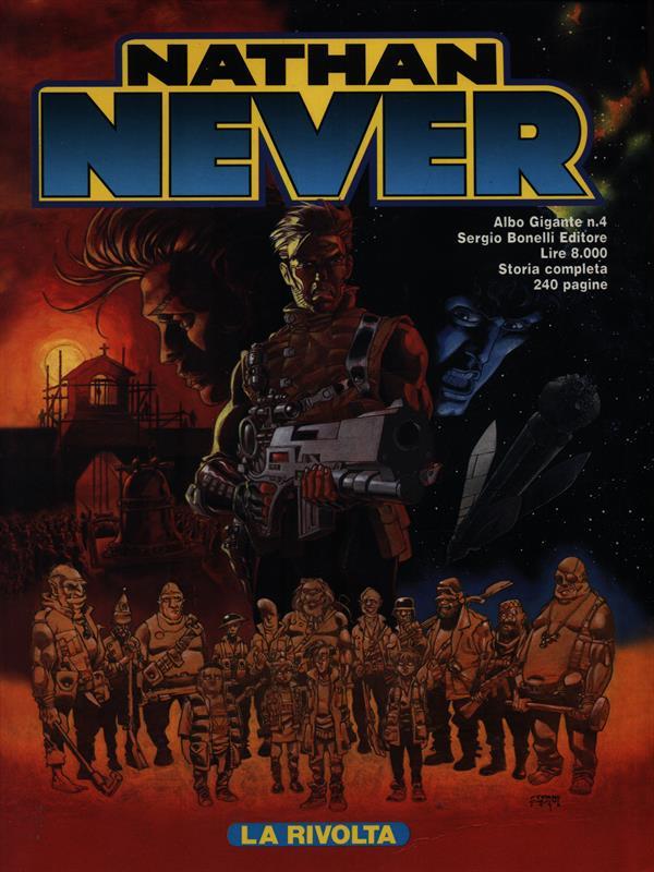 Nathan Never. Albo Gigante n. 4. La rivolta