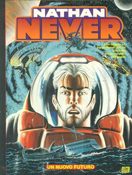 Nathan Never. Albo Gigante N. 3 - Un nuovo futuro - copertina