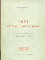 Temi letterari. estetici. Storici