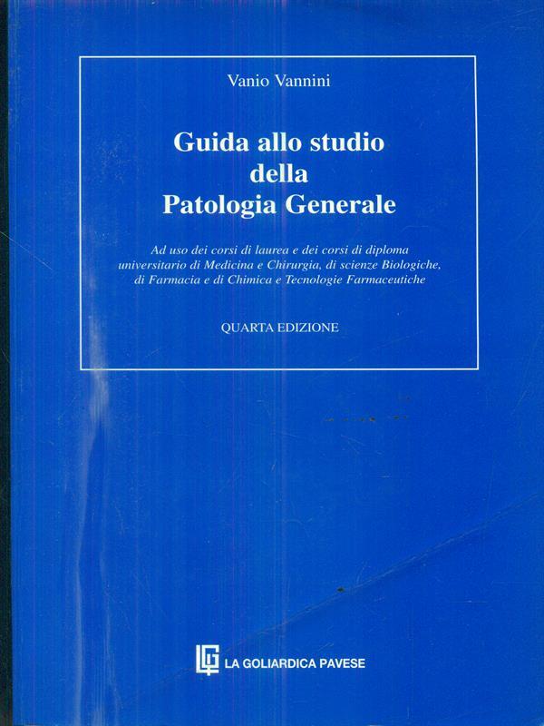 Guida allo studio della patologia generale