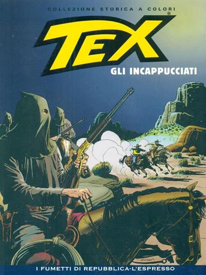 Tex 91 Gli incappucciati - Gianluigi Bonelli - copertina