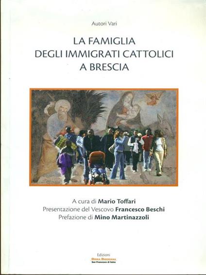 La famiglia degli immigrati cattolici a Brescia - copertina