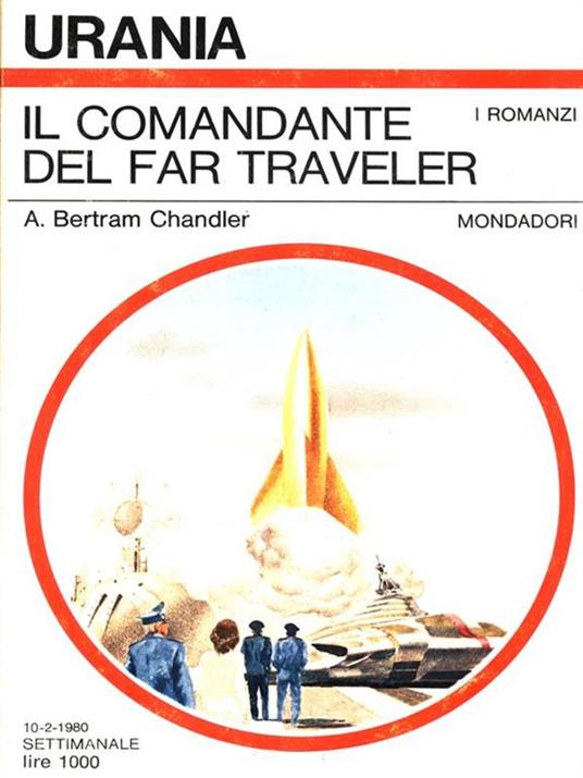 Il comandante del Far Traveler - Arthur Bertram Chandler - copertina