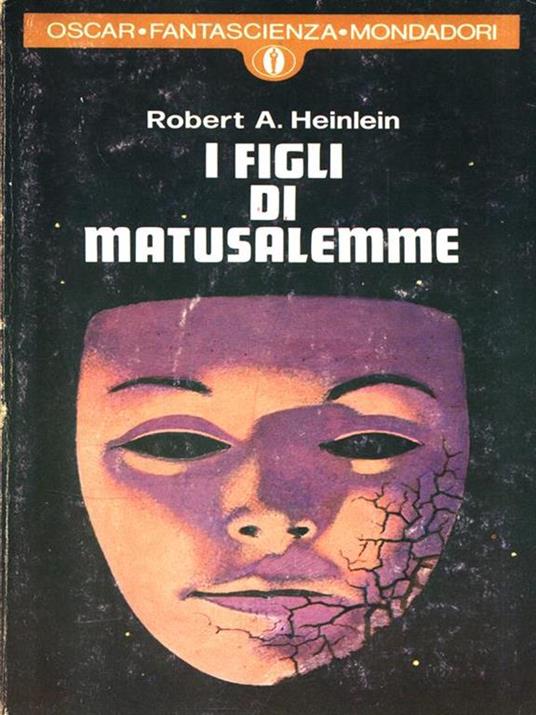 I figli di Matusalemme - Robert A. Heinlein - copertina