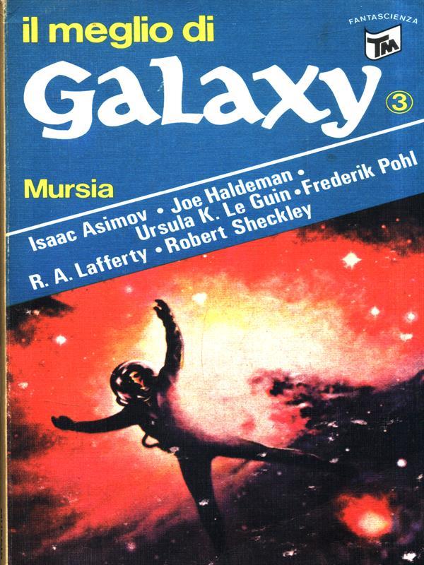 Il meglio di Galaxy 3