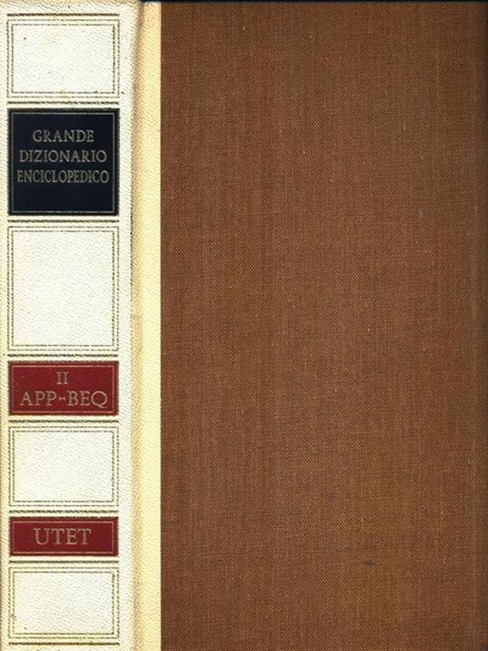 Grande Dizionario Enciclopedico II APP-BEQ - Pietro Fedele - copertina