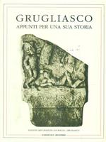 Grugliasco. Appunti per una sua storia. Fascicolo secondo