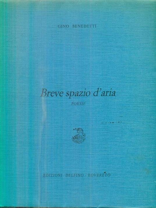 Breve spazio d'aria 1981-1982 - Gino Benedetti - copertina