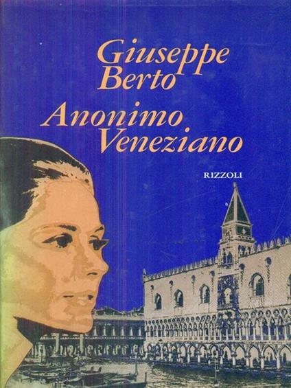 Anonimo veneziano - Giuseppe Berto - copertina