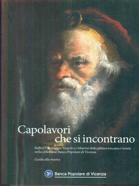 Capolavori che si incontrano. Guida alla mostra - copertina