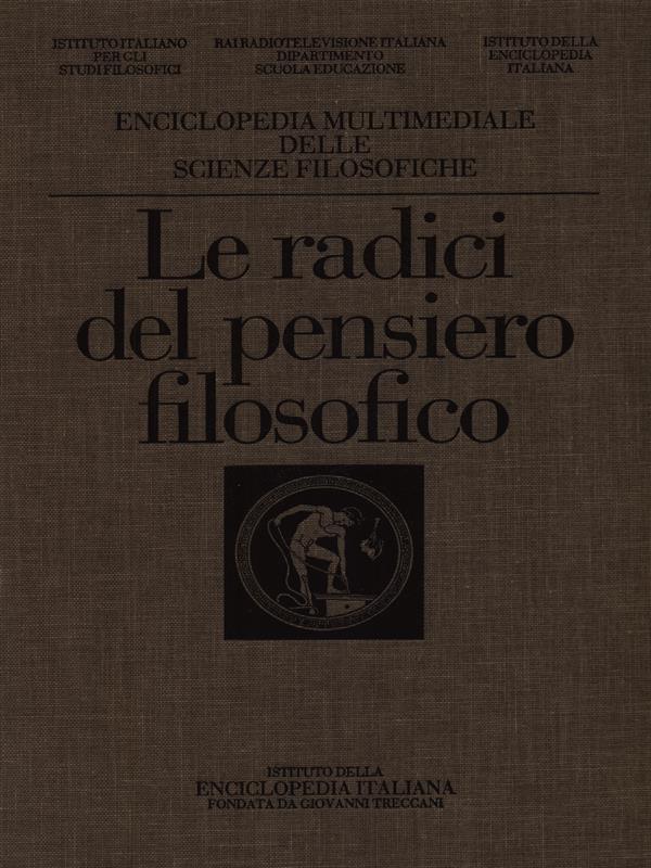 Le radici del pensiero filosofico vol. IV: Eraclito