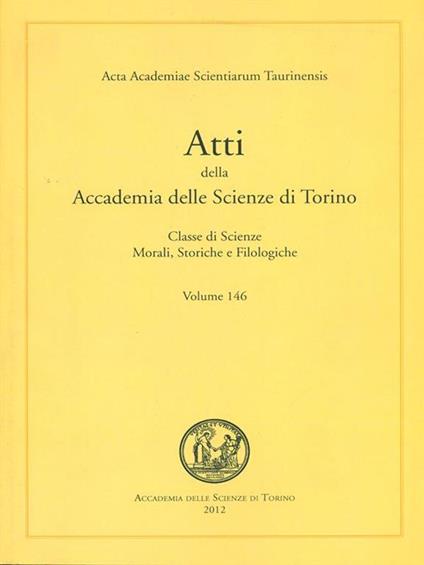 Atti della Accademia delle Scienze di Torino. Volume 146 - copertina